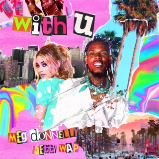 With U (feat. Fetty Wap)