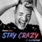 Stay Crazy (feat. Electropoint) artwork