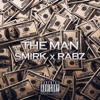 The Man (feat. Rabz) - Single
