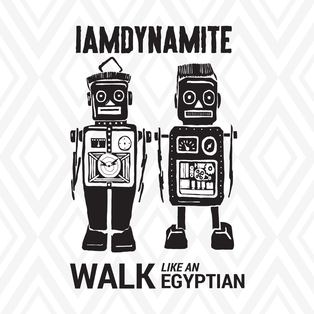 Walk like an egyptian. IAMDYNAMITE. Музыка walk like an Egyptian. IAMDYNAMITE in the Summer.