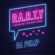 P.A.R.T.Y. - Universe Festival - DA PUMP