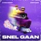 Snel Gaan (feat. Kyan Herres Korff & 7sidebaby) artwork