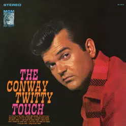 The Conway Twitty Touch - Conway Twitty