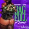 Bag Full (feat. Syph) [Remix] - DboyBennett lyrics