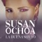 Mi Amor Eres Tú - Susan Ochoa lyrics