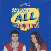It's Not All About You by Lawrence