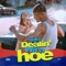 Dealin' Wit a Hoe - Nhale lyrics