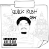 Quick Rush EP