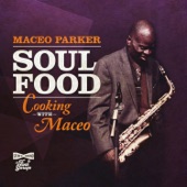 Maceo Parker - Yes We Can Can