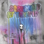 Screaming at Traffic - Bitter