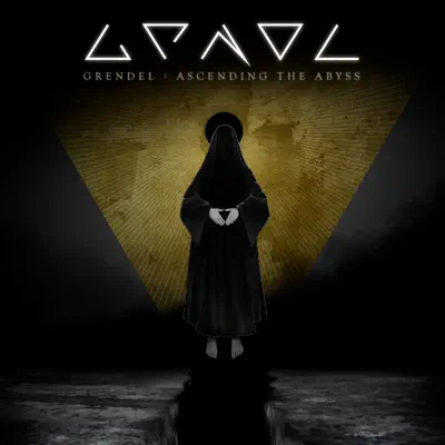 Ascending the Abyss - Grendel