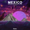 Mexico (Remixes) - Single