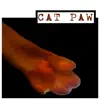 Cat Paw - Single album lyrics, reviews, download