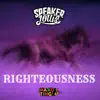 Righteousness - Single album lyrics, reviews, download