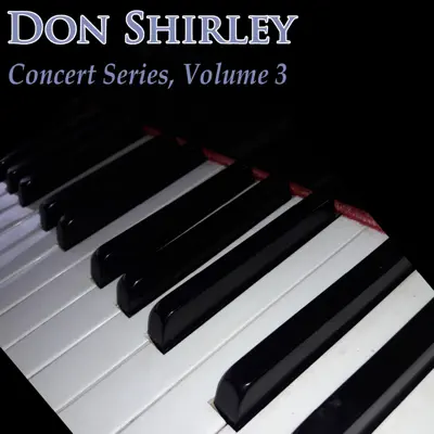 Concert Series (Volume 3) - Don Shirley