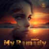 My Remedy - Single