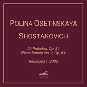 Шостакович: 24 прелюдии, соч. 34 & Соната для фортепиано No. 2, соч. 61 artwork