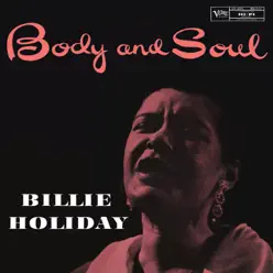 Body and Soul - Billie Holiday