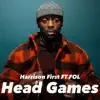 Head Games (feat. Fol) - Single album lyrics, reviews, download