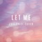 Let Me artwork