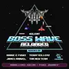 Stream & download Boss Wave: Reloaded - EP