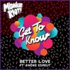 Better Love (feat. Andre Espeut) - EP