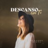 Descanso em Ti - Single