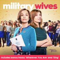 Military Wives Choirs - Military Wives (Original Motion Picture Soundtrack) artwork