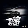 Stream & download Fast Fast - Single