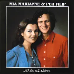 20 år på skiva by Mia Marianne & Per Filip album reviews, ratings, credits