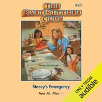 Ann M. Martin - Stacey's Emergency: The Baby-Sitters Club, Book 43 (Unabridged) artwork