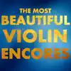 Stream & download The Most Beautiful Violin Encores