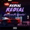Redial (I Said) [feat. Kusanagi] - Nameless lyrics