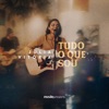 Tudo o Que Sou - Single