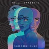 Someone Else - Single, 2020