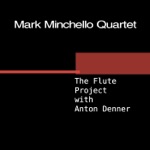 Mark Minchello Quartet - Serenade to a Cuckoo (feat. Anton Denner)