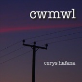 Cerys Hafana - Ymadawiad / Hyd y Frwynen / Dawns Elmo