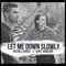 Let Me Down Slowly (with Ajay Jameson) - Rachel Hardy lyrics