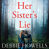 Debbie Howells - Her Sister's Lie artwork