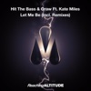 Let Me Be (feat. Kate Miles) - EP