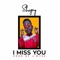 I Miss You artwork