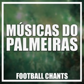 Músicas do Palmeiras artwork