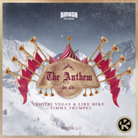 Dimitri Vegas & Timmy Trumpet - The Anthem (Der Alte) [Dimitri Vegas & Like Mike vs. Timmy Trumpet] artwork