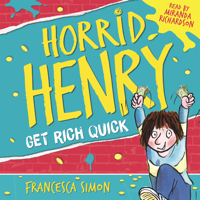 Francesca Simon - Get Rich Quick artwork