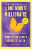 The One Minute Millionaire: The Enlightened Way to Wealth (Unabridged) - Mark Victor Hansen & Robert G. Allen