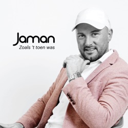 Jaman - Zoals ’t Toen Was