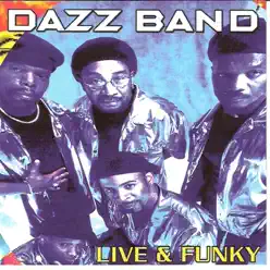 Live and Funky - Dazz Band