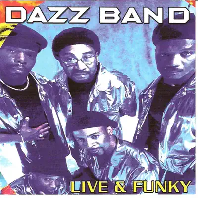 Live and Funky - Dazz Band
