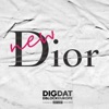 New Dior (feat. D-Block Europe) - Single