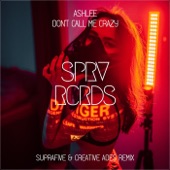 Don't Call Me Crazy (Suprafive & Creative Ades Remix) artwork